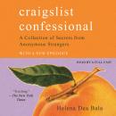 Craigslist Confessional: A Collection of Secrets from Anonymous Strangers Audiobook