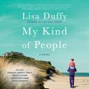 My Kind of People: A Novel Audiobook