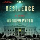 The Residence: A Novel Audiobook