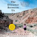The Distance Between Us: A Memoir Audiobook
