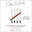One in Five: How We're Fighting for Our Dyslexic Kids in a System That's Failing Them Audiobook