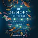 The Memory Collectors: A Novel Audiobook