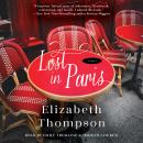 Lost in Paris, Elizabeth Thompson