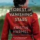 Forest of Vanishing Stars: A Novel, Kristin Harmel