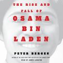 The Rise and Fall of Osama bin Laden Audiobook