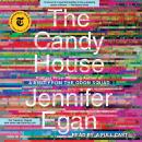 Candy House: A Novel, Jennifer Egan