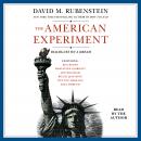 The American Experiment: Dialogues on a Dream Audiobook