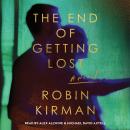 The End of Getting Lost: A Novel Audiobook