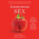 Anonymous Sex, Tbd 