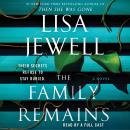 Family Remains: A Novel, Lisa Jewell