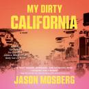 My Dirty California Audiobook
