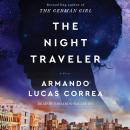 The Night Traveler: A Novel Audiobook