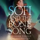 Sofi and the Bone Song Audiobook