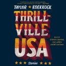 Thrillville, USA Audiobook