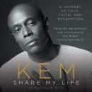 Share My Life: A Journey of Love, Faith and Redemption Audiobook