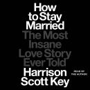 How to Stay Married Audiobook