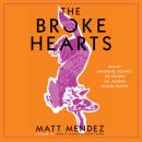 The Broke Hearts Audiobook