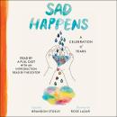 Sad Happens Audiobook