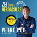 Zen in the Vernacular: Things As It Is Audiobook