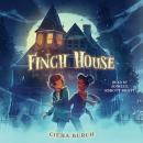 Finch House Audiobook