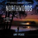 Northwoods: A Novel Audiobook