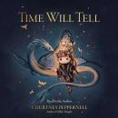Time Will Tell Audiobook