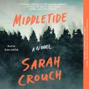 Middletide: A Novel Audiobook