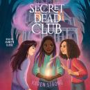 The Secret Dead Club Audiobook