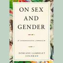 On Sex and Gender: A Commonsense Approach Audiobook