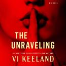 Cover of The Unraveling: A Novel
