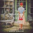 The Bookshop of Hidden Dreams Audiobook