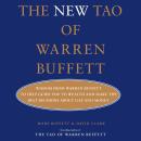 The New Tao of Warren Buffett: Wisdom from Warren Buffett to Guide You to Wealth and Make the Best D Audiobook