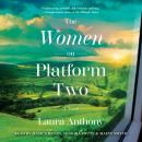 The Women on Platform Two Audiobook
