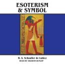 Esoterism and Symbol Audiobook