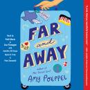 Far and Away: A Novel Audiobook