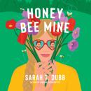 Honey Bee Mine Audiobook