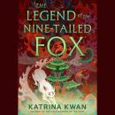 The Legend of the Nine-Tailed Fox Audiobook