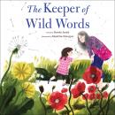 The Keeper of Wild Words Audiobook