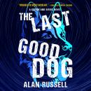 The Last Good Dog Audiobook