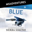 Misadventures in Blue Audiobook