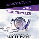 Misadventures with a Time Traveler Audiobook