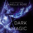 Dark Magic Audiobook