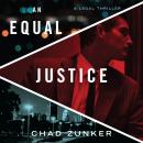 An Equal Justice Audiobook