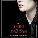 The Spirit of the Dragon Audiobook