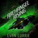 Archangel Rising Audiobook