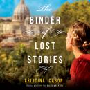 The Binder of Lost Stories: A Novel