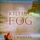 The Killing Fog Audiobook