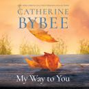 My Way To You Audiobook