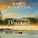 Dovetail: A Novel Audiobook