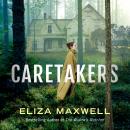 The Caretakers Audiobook